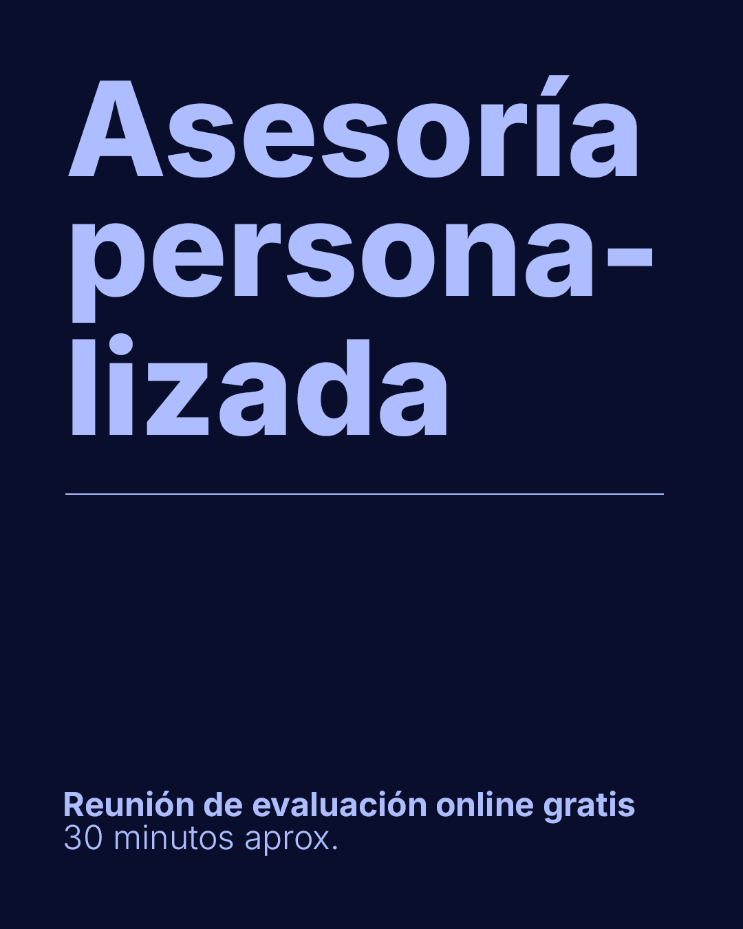 Asesoría Personalizada - Primera reunión sin costo